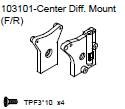 103101 Ceter Diff. Mount (F/R) + Philip Screw TPF3*10 x4