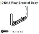 104043 Rear Brace Of Body + Phillip Screw TT3*12 x2