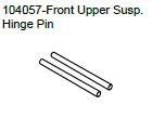 104057 Front Upper Susp. Hinge Pin