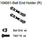 104061 Ball End Holder ® + Ball End x4 + Philip Screw TM3*10 x4