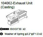 104062 Exhaust Unit (Casting) + Inner Hex Column Screw ISOO3*30 x2 + Washer of Spring φ3.2*φ5*1.0 x2