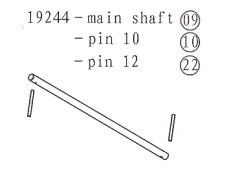 19244 Main Shaft / Pin 10 / Pin 12