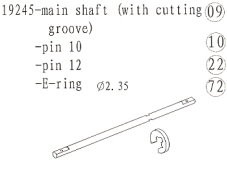 19245 Main Shaft with Cutting Groove / Pin 10 / Pin 12 / E-ring
