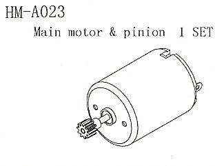 HM-A023 Main Motor & Pinion